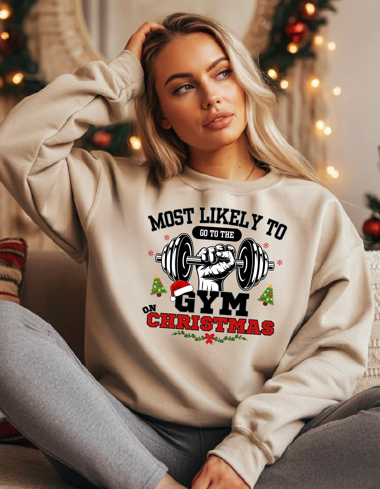 Christmas Gym Most Likely To Be In Gym On Christmas Unisex 100% Cotton Sweatshirt Gymrat Gift