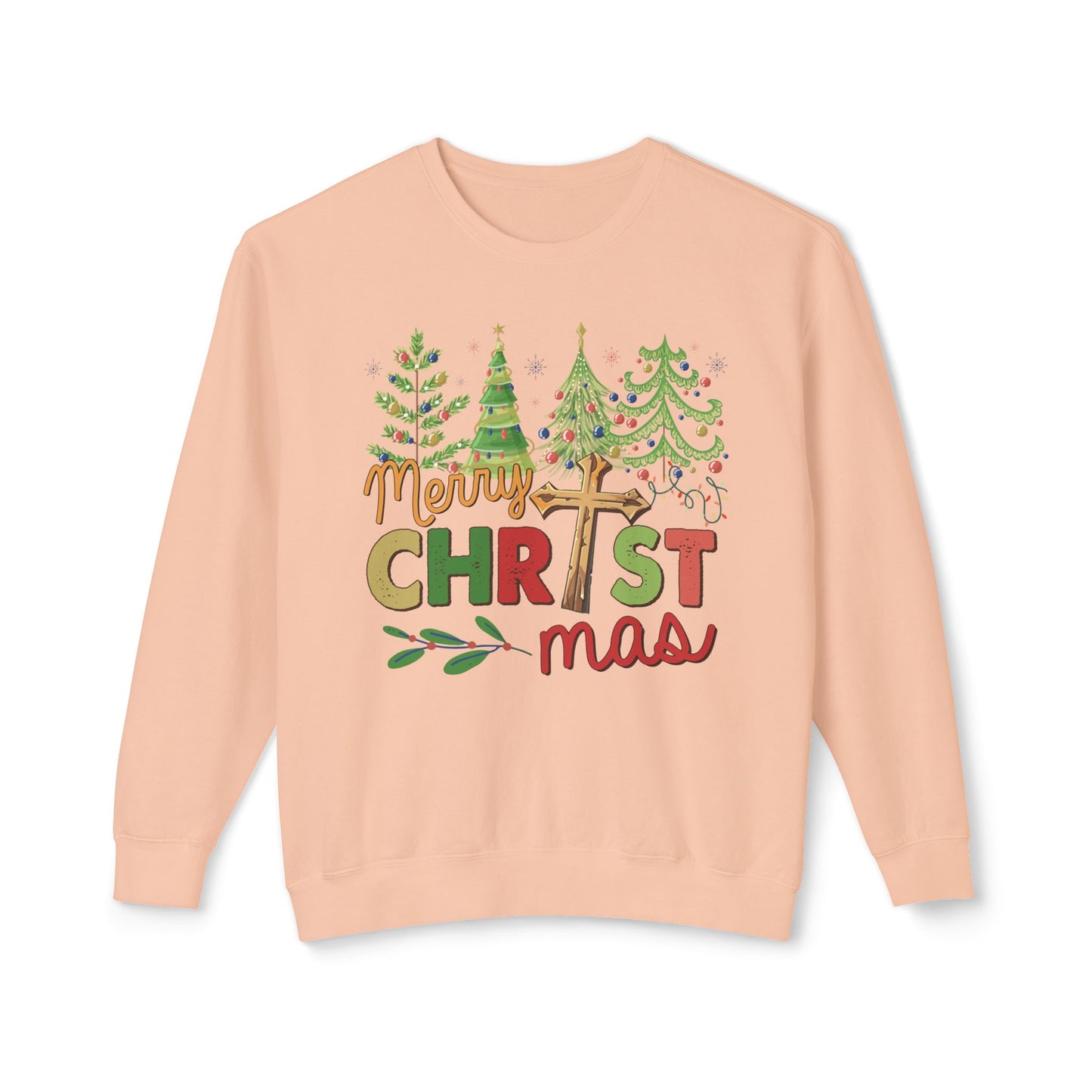 Christ-mas Trees Merry Christmas Unisex Sweatshirt