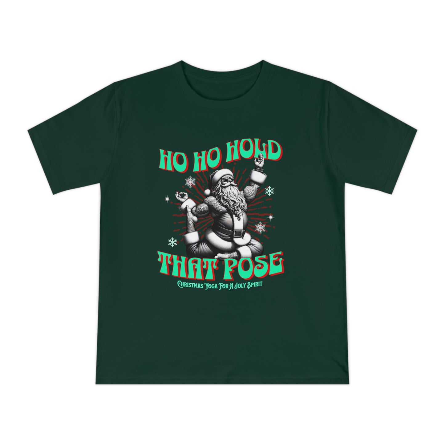 Organic Cotton Christmas T-shirt-Ho ho hold that pose yoga T Shirt