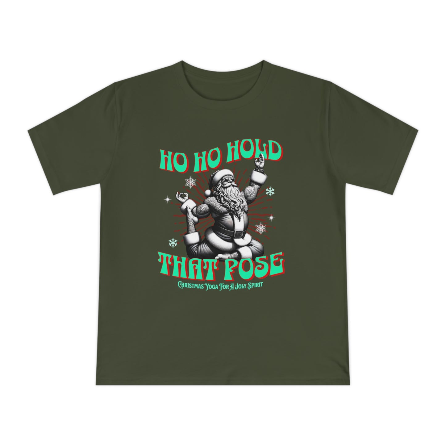 Organic Cotton Christmas T-shirt-Ho ho hold that pose yoga T Shirt