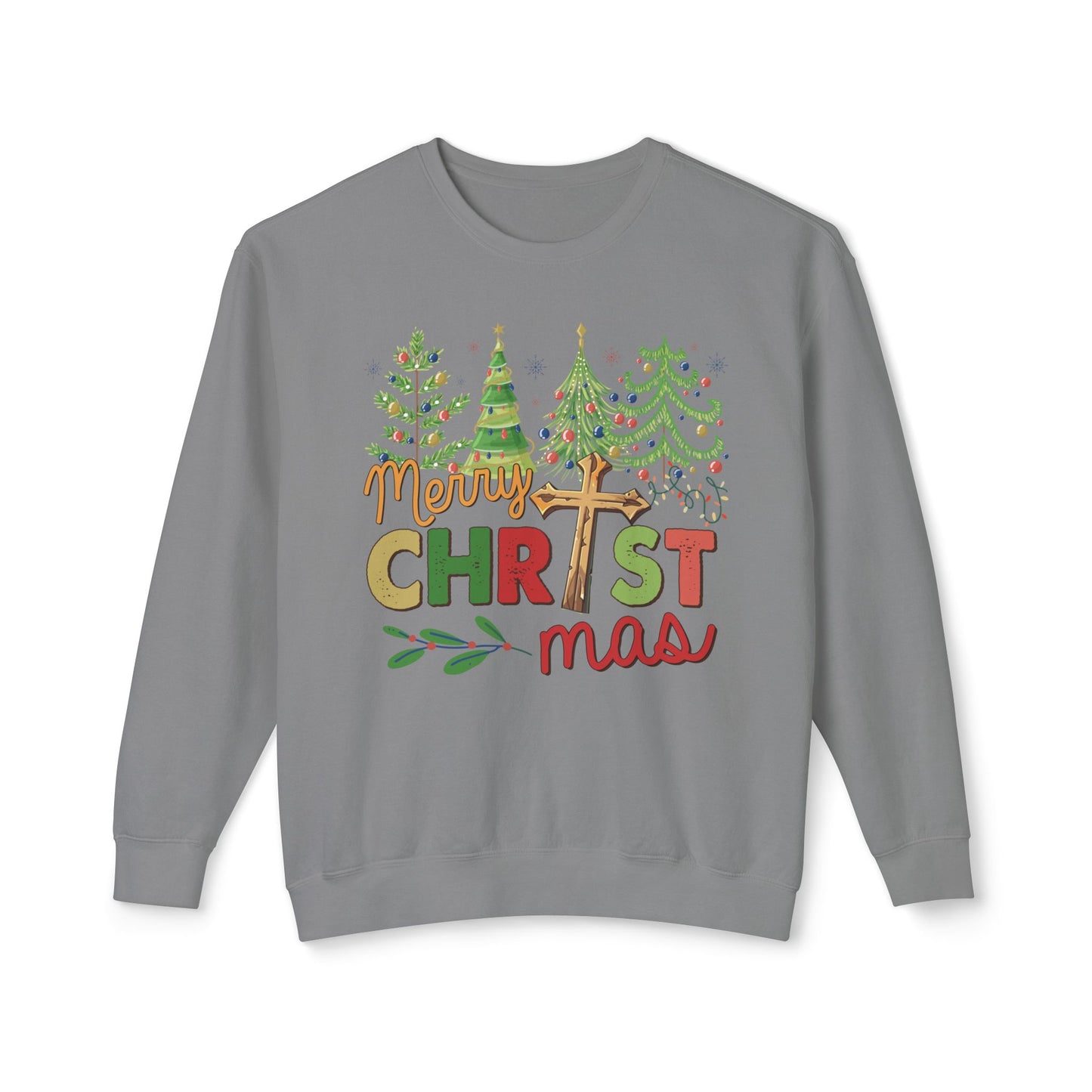 Christ-mas Trees Merry Christmas Unisex Sweatshirt